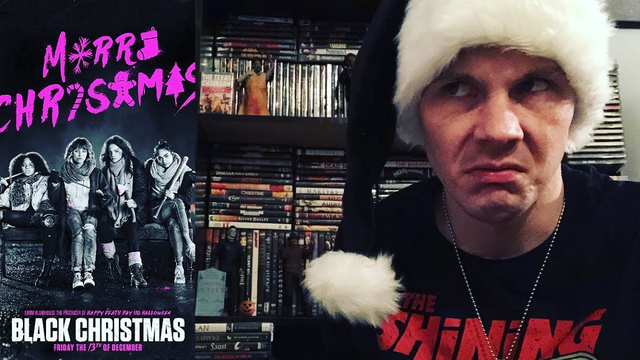 Epic & Scattered RANT- Black Christmas (2019 Remake) Movie Review