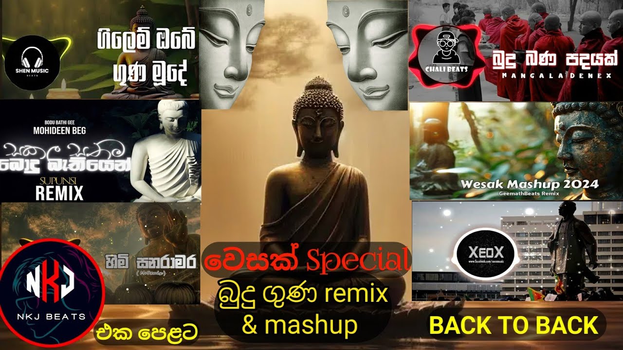 wesak වෙසක් පොසොන් බුදු ගුණ ගී -trending bathi gee DJ REMIX SONGS & mashups