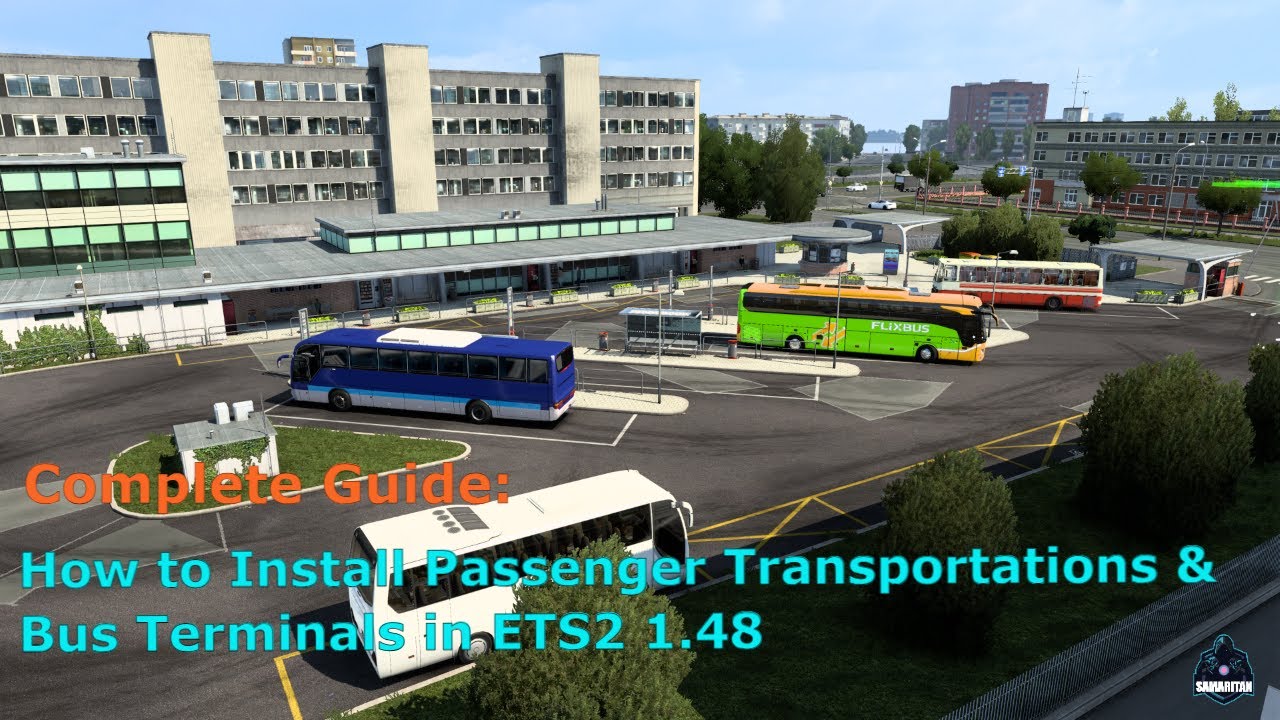 How to Install Passenger Transportations & Bus Terminals in ETS2 1.48 | CompleteGuide #ets2 #busmods