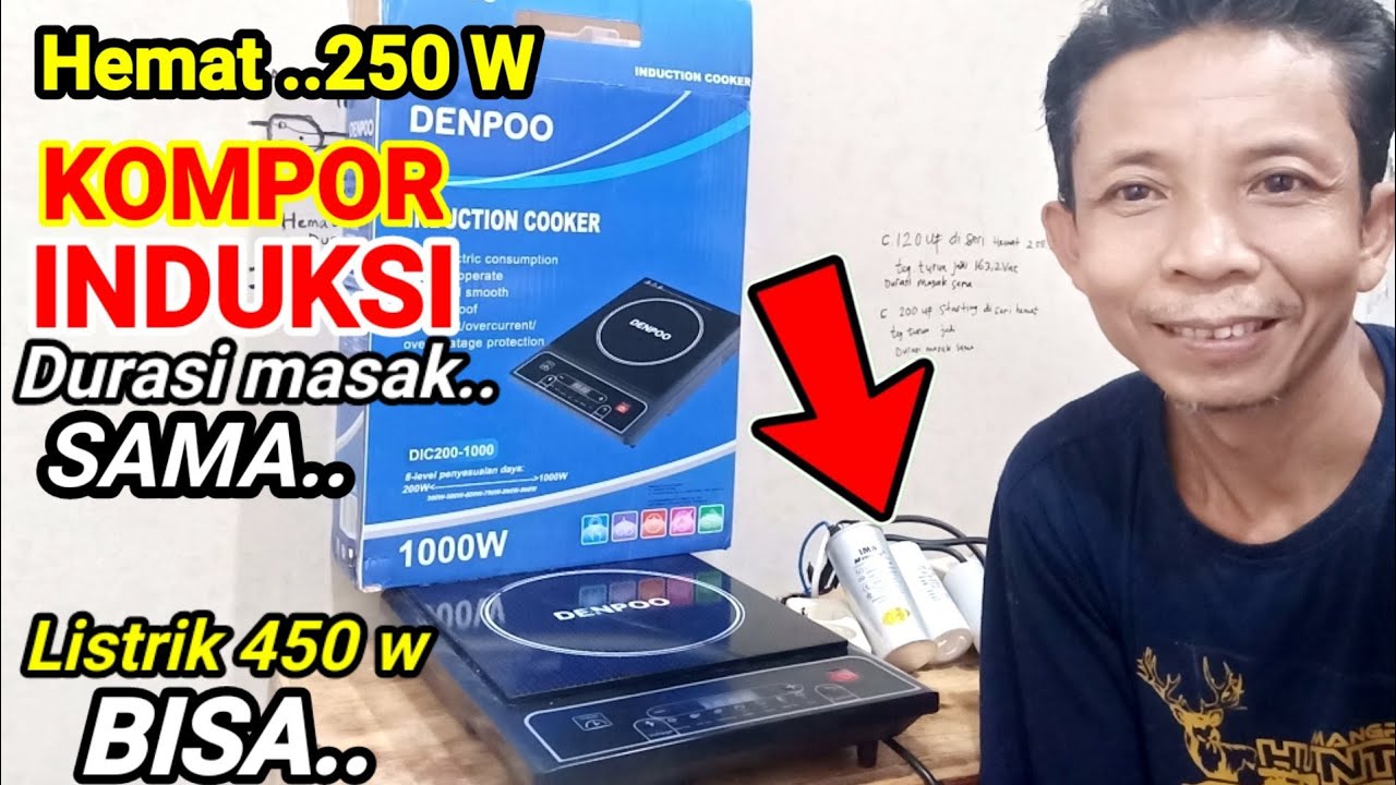 Cara membuat Alat Hemat Listrik Kompor Induksi 1000 W dengan Kapasitor diseri