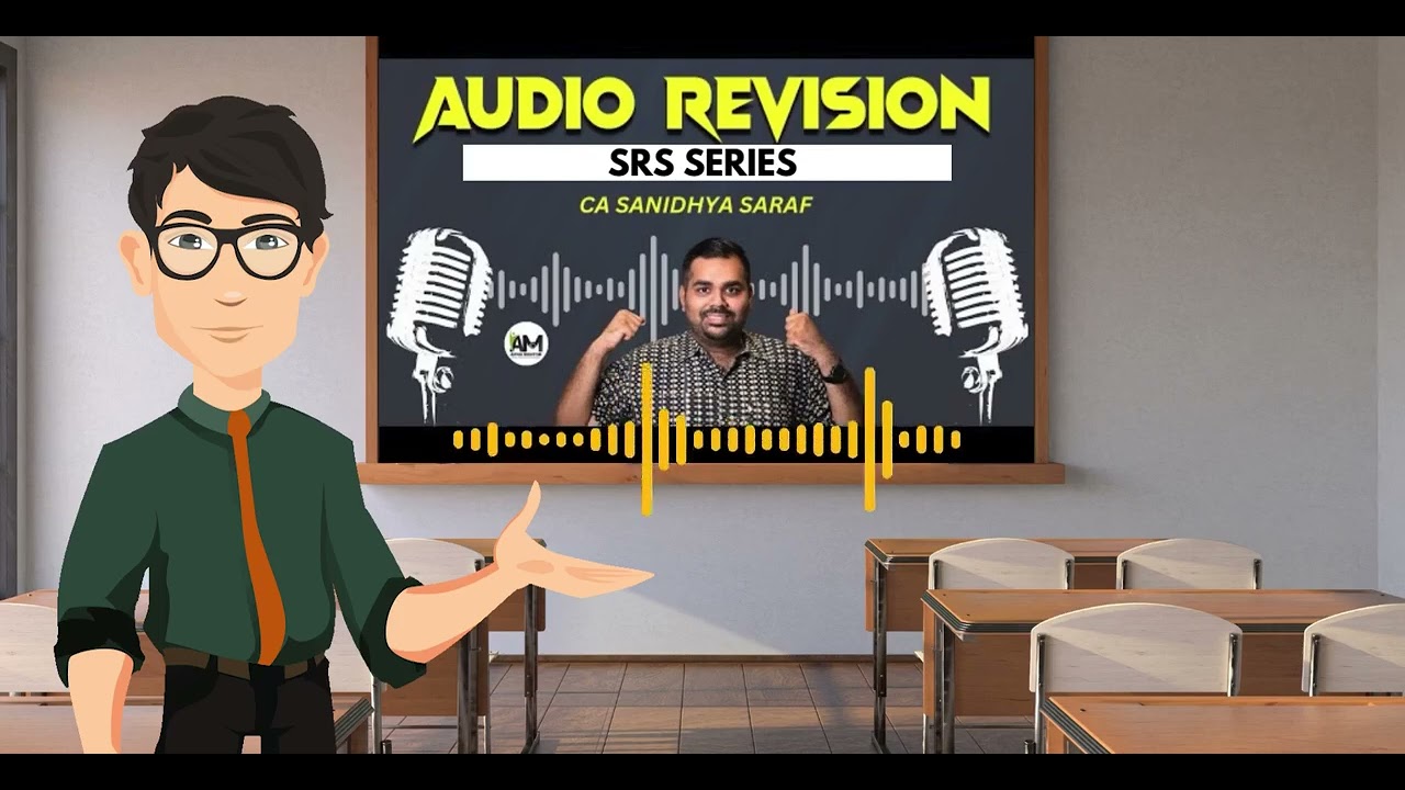 Special standards for CA Final | SRS | SAE | SRE | Audio revision | CA Sanidhya Saraf
