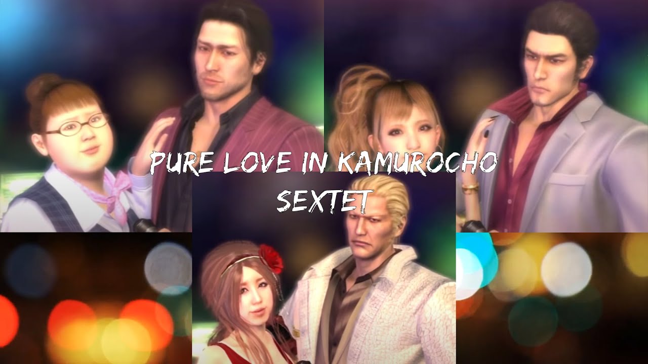 Pure Love in Kamurocho (Sextet) - Yakuza/龍が如く