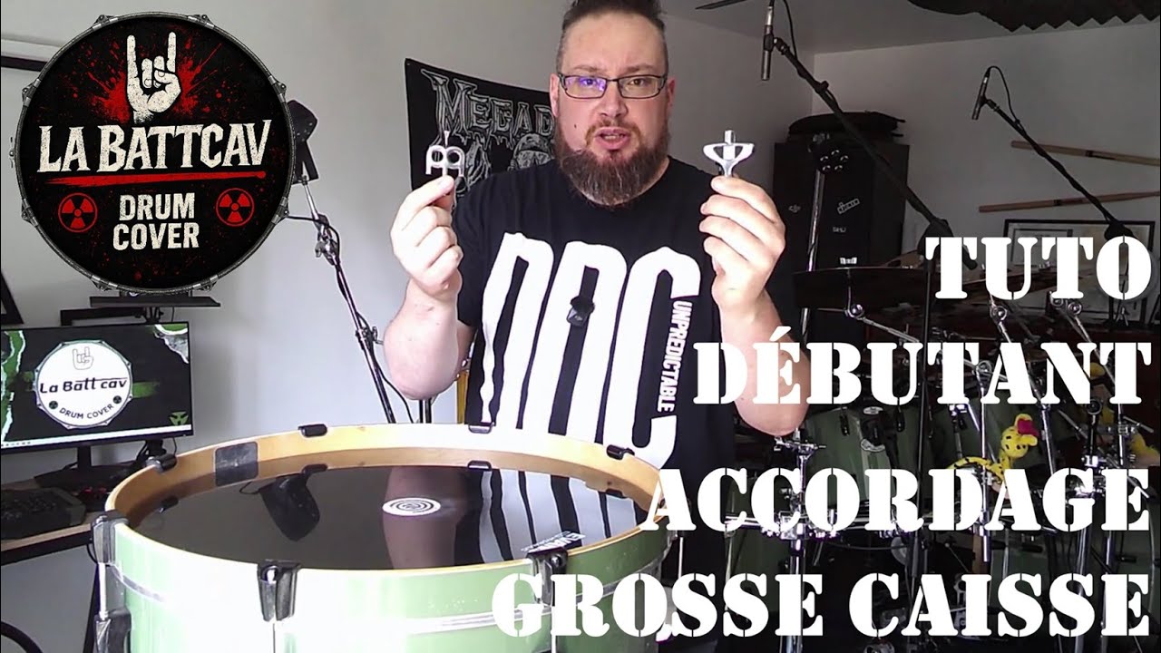 Tuto Débutant : Comment Accorder ta Grosse Caisse !