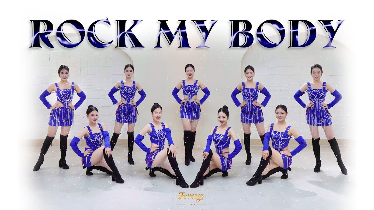 Nhảy ROCK MY BODY | Vũ đoàn Fevery