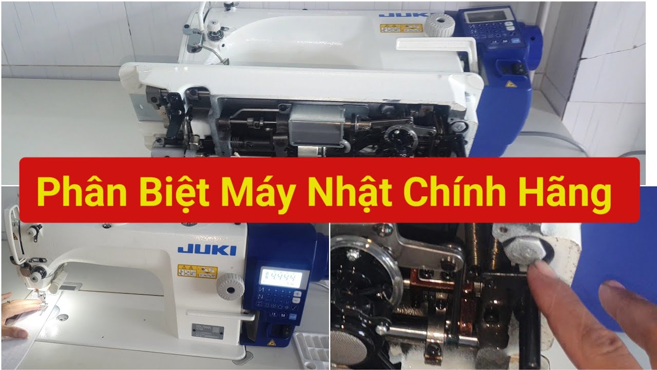 Phân Biệt Máy May Juki DDL 7000A-7 Hàng Chính Hãng | Máy May Công Nghiệp JUKI Nhật