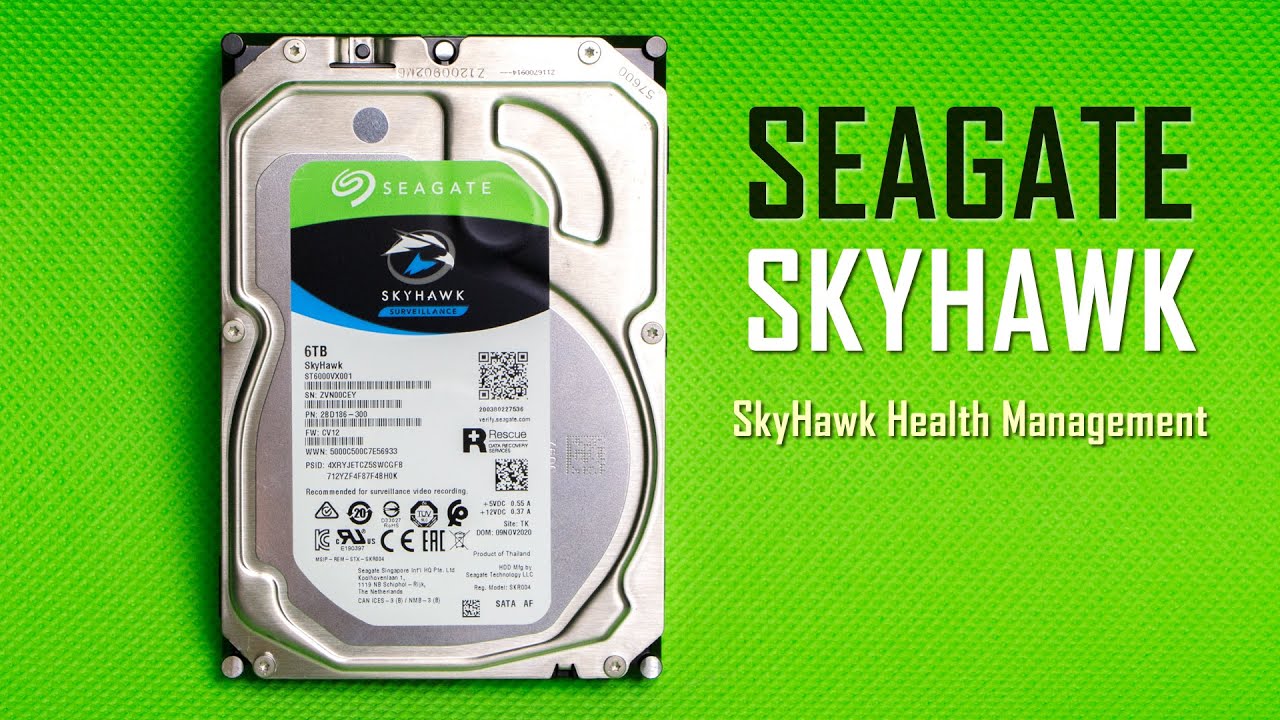Skyhawk Health Management и HDD диски для видеонаблюдения от Seagate: зачем, как и почему?!