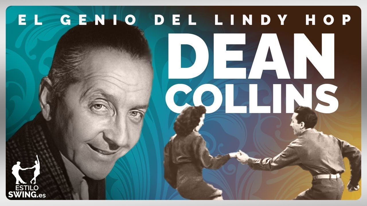 Dean Collins, el genio del Lindy Hop | Estilo Hollywood, Jewel McGowan, el Whip