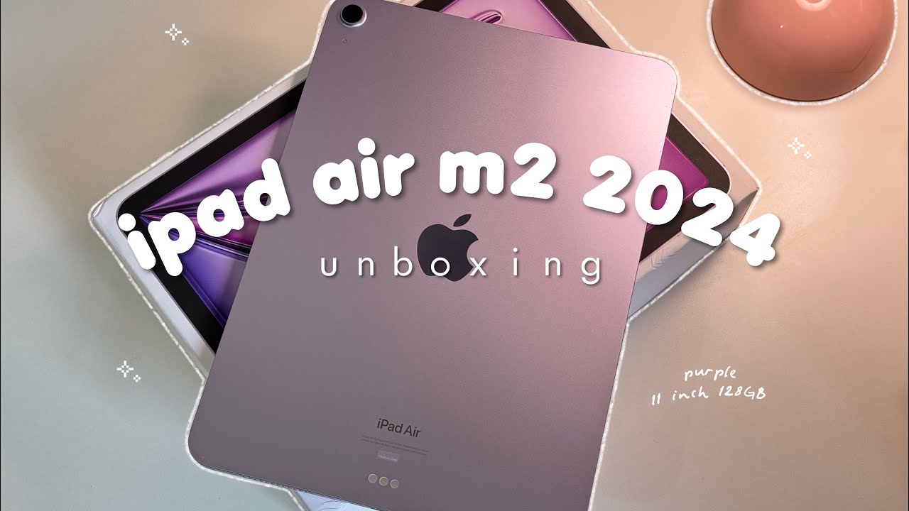 aesthetic unboxing iPad Air 6 (M2) 11inch + accessories 💗✨