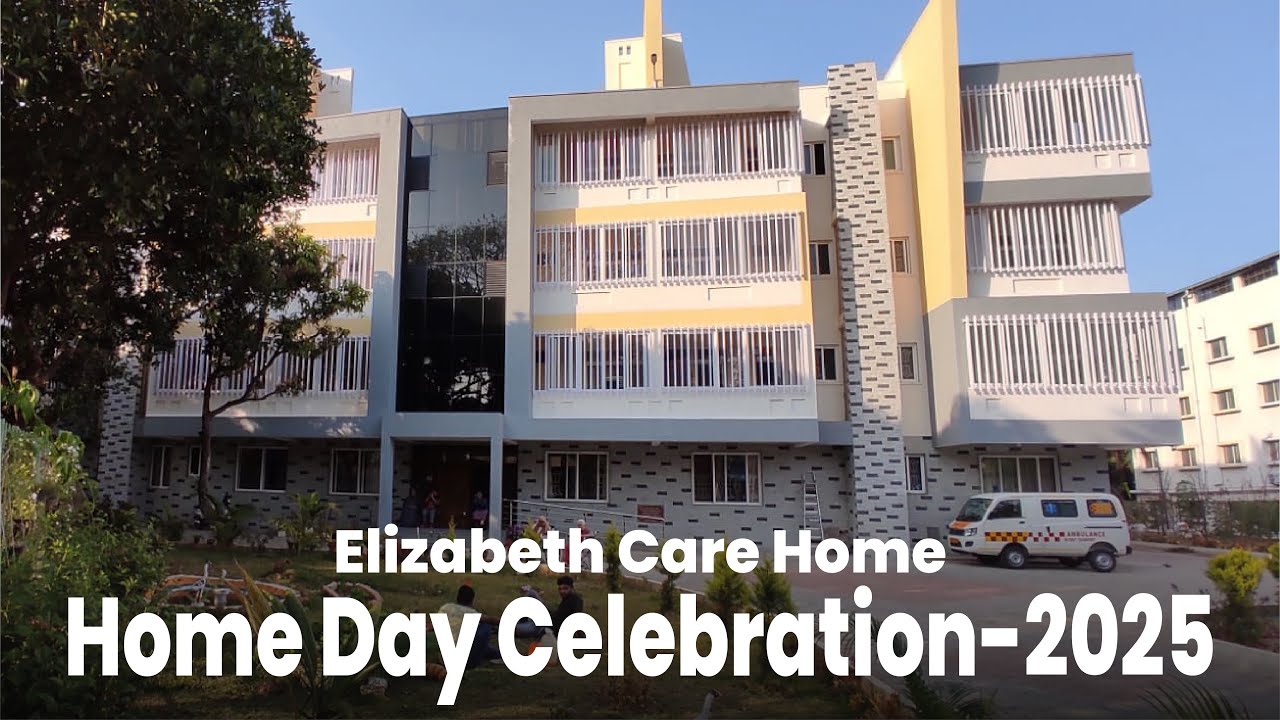 HOME DAY_2025 - Elizabeth Care Home, Bangalore