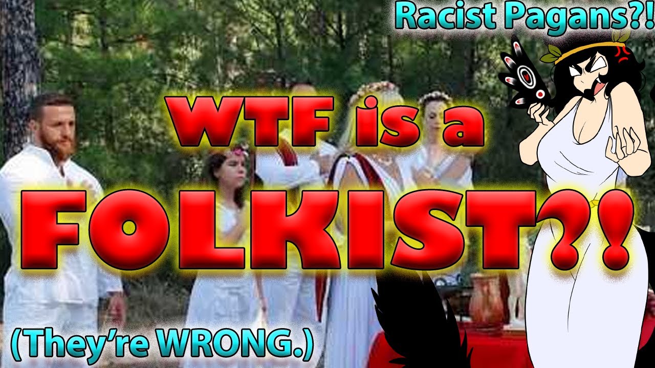 What is a Folkist? And Why Are They Wrong?