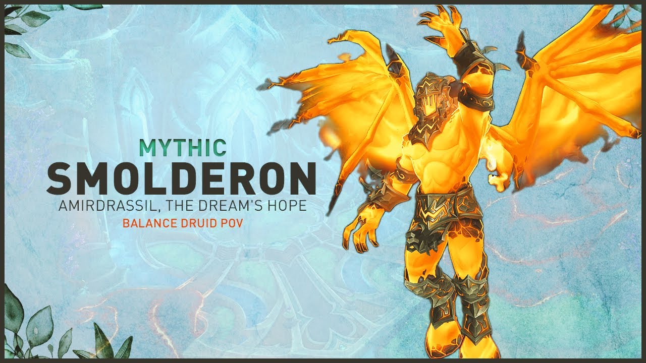 Smolderon Mythic RWF Method | Lorgokz
