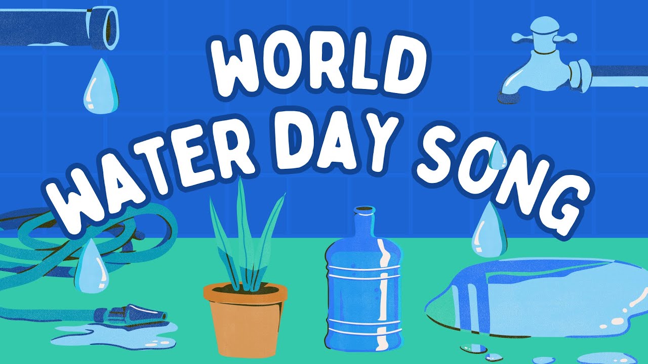 💧 World Water Day Song for Kids | Fun Learning with Water 💙🌊