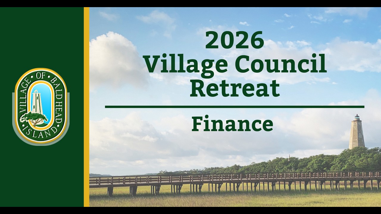 2026 Village Council Retreat - Finance