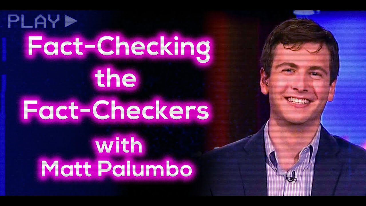 Fact-Checking the Fact-Checkers with Matt Palumbo