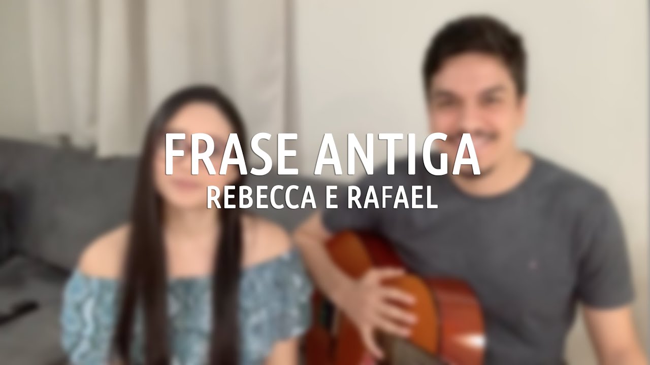Frase Antiga - Comunidade SER (vídeo cover)