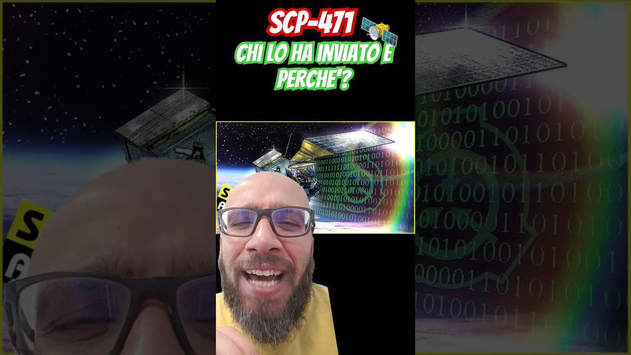 SCP-471 Siamo SPIATI dagli ALIENI! 🛰️