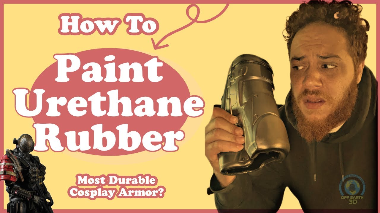 How to Paint Urethane Rubber | Cosplay Armor | Full Breakdown