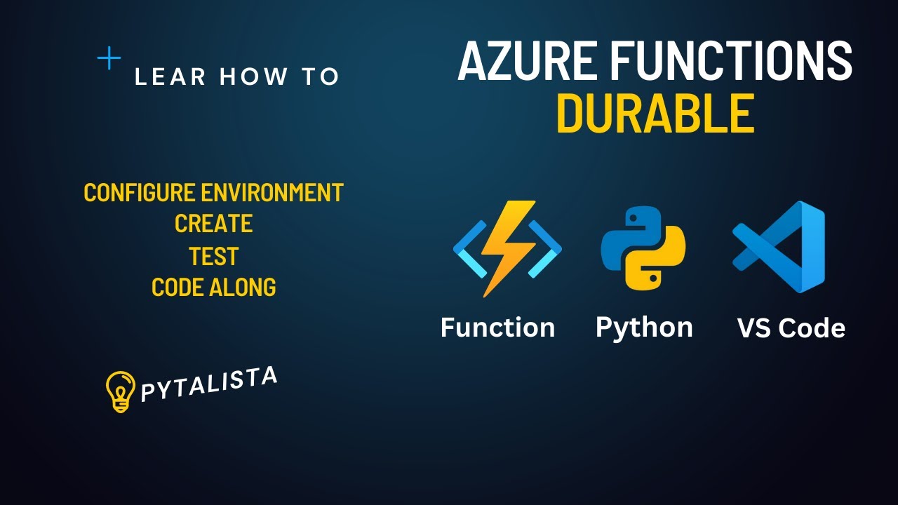 How to write and test your first Azure Durable Function [Python]