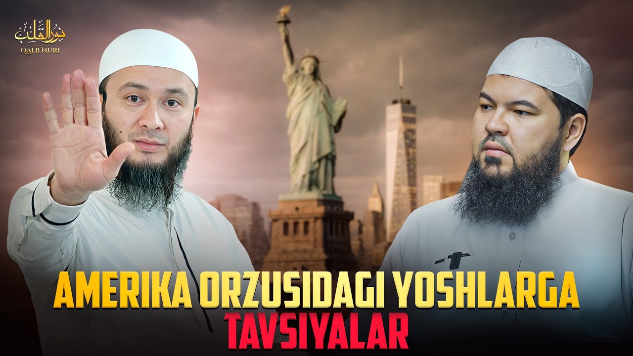 AMERIKA ORZUSIDAGI YOSHLARGA TAVSIYALAR