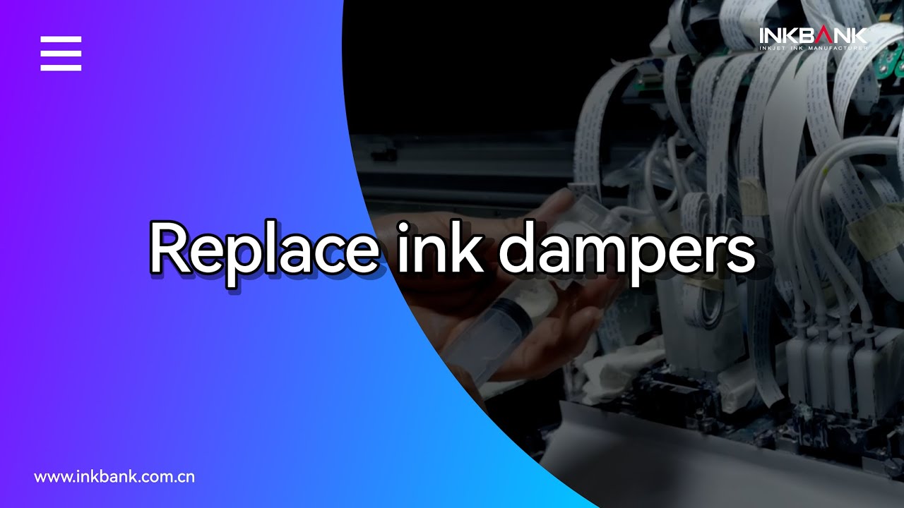 INKBANK Guide | How to replace ink dampers