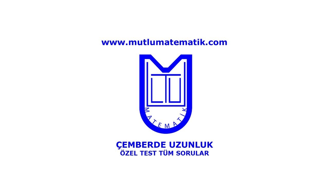&Ccedil;emberde Uzunluk &Ouml;zel Test T&uuml;m Sorular
