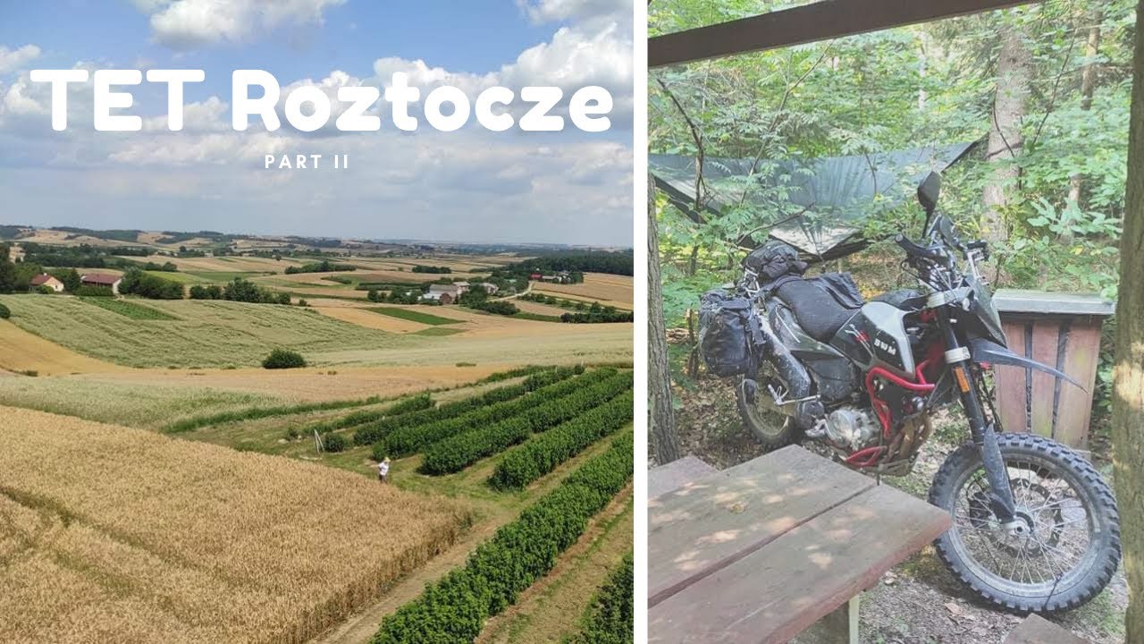 #7 TET Roztocze ciąg dalszy przyciągania ziemskiego; biwak motocyklowy , komary, ognisko, kiełbasa