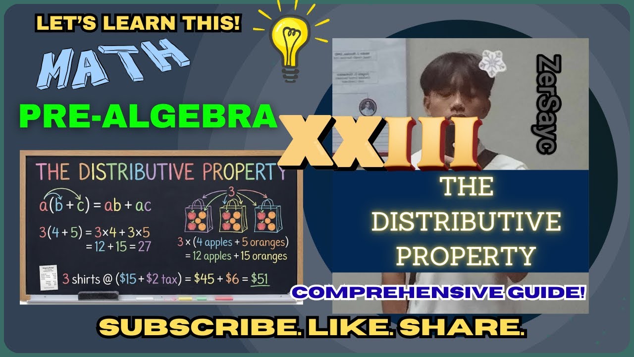 PRE-ALGEBRA I THE DISTRIBUTIVE PROPERTY (TAGALOG/FILIPINO EXPLANATION)