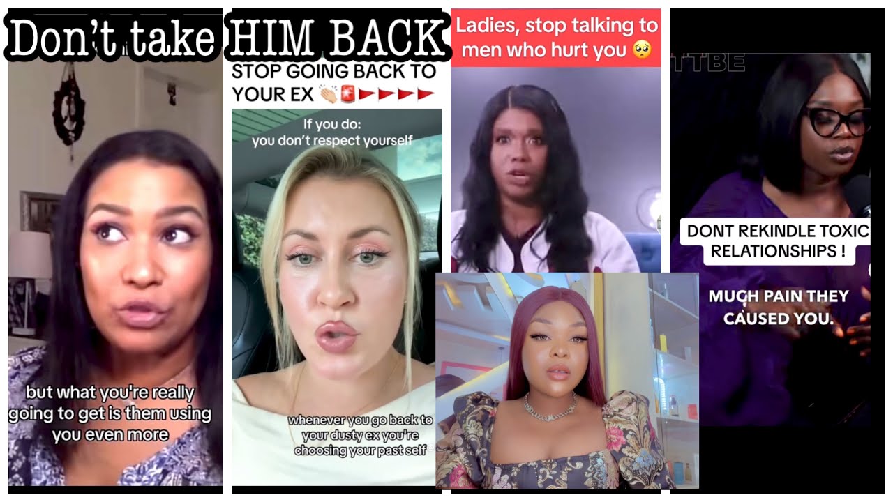 LADIES STOP TALKING TO MEN /PEOPLE WHO HURT YOU😡(STOP REKINDLING FAILED RELATIONSHIPS with EXES)🤦&zwj;♀️