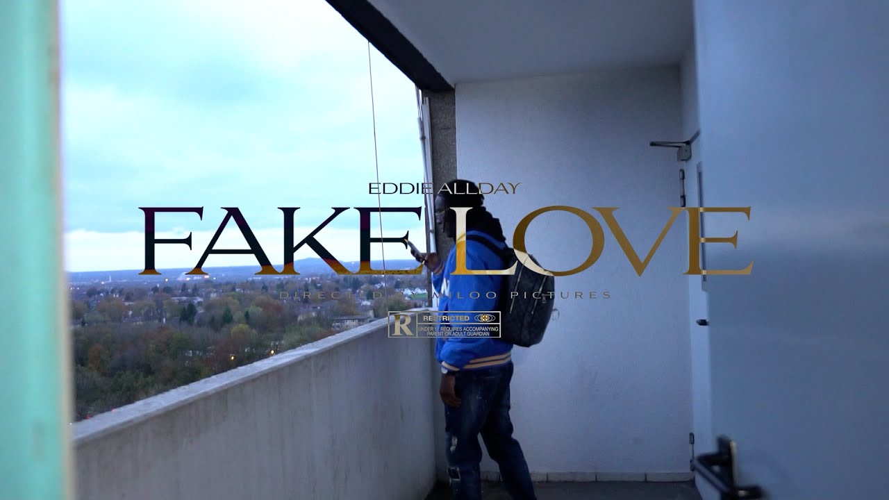 #RPT Eddie Allday - FAKE LOVE [Official Video]
