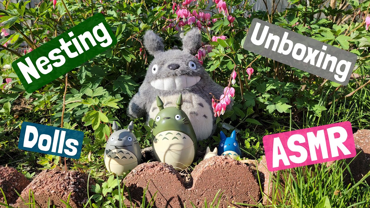 ASMR | Unboxing Totoro Nesting Dolls! So cute! (No Talking) 