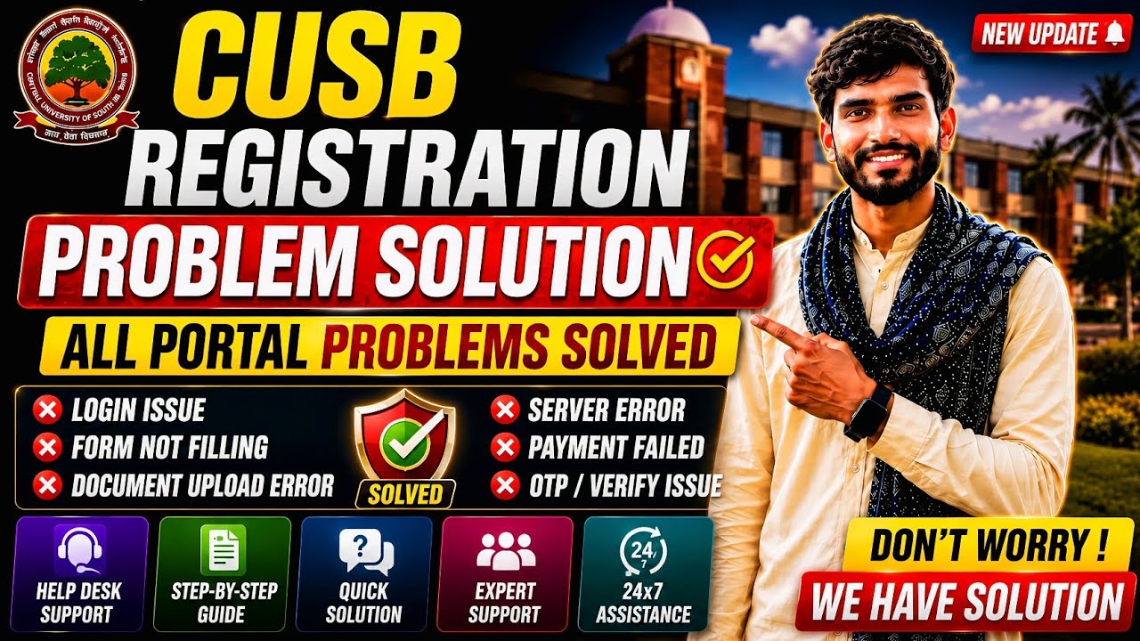 CUSB Registration 2026 | All Portal Problems Solved ✅ Login, Payment, OTP & Upload Fix |