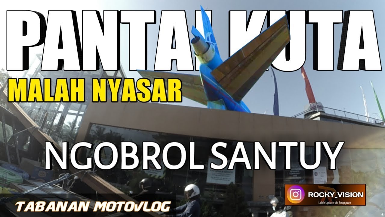KE PANTAI KUTA MALAH NYASAR - Tabanan Motovlog #23