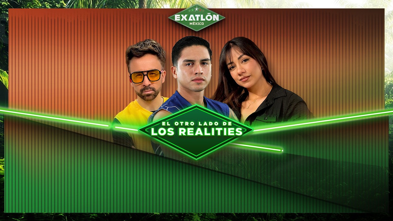 EN VIVO | El Otro Lado de los Realities | Exatl&oacute;n M&eacute;xico🔴🔵  | 06 de abril 2026