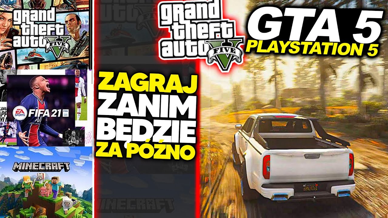 Zagraj w te gry ZA DARMO zanim będzie za p&oacute;źno (GTA 5 na PS5 z datą premiery, Battlefield 6 wyciek)