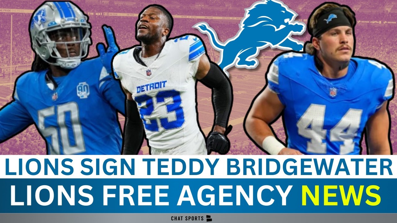 Lions News: Lions Sign QB Teddy Bridgewater & Re-Sign Rock Ya-Sin & Malcolm Rodriguez