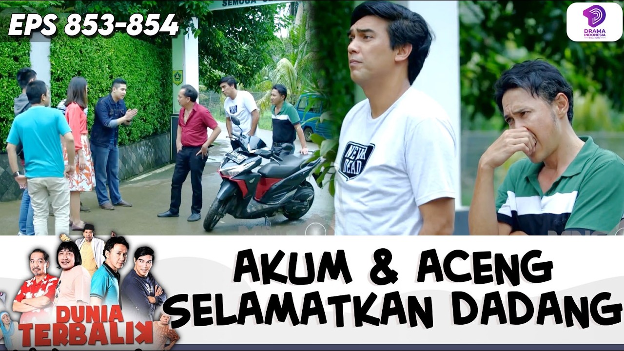 ACENG & AKUM DATENG SEMUA PREMAN LANGSUNG PADA MINTA AMPUN !! | DUNIA TERBALIK | EPS.853-854 (2/8)