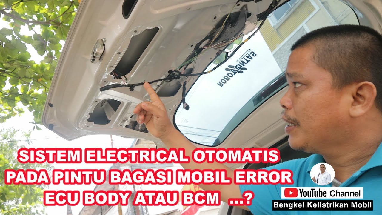 Cara mengatasi kerusakan sistem electrical bcm pada kunci pintu bagasi mobil terios