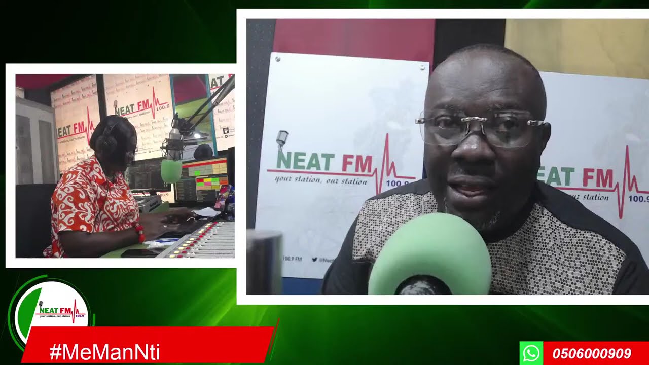 #MeManNti with MAAME BIAMAH AKWAFO on NEAT 100.9 FM  22 /01/2026