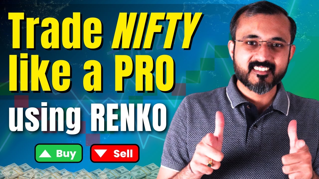 Renko Chart settings for Intraday | Kaushik Akiwatkar | The Noiseless Trader