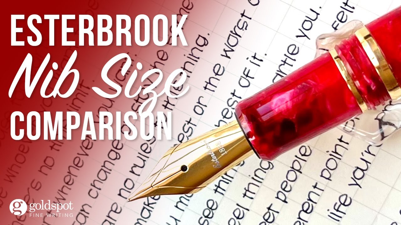 Esterbrook Nib Size Comparison