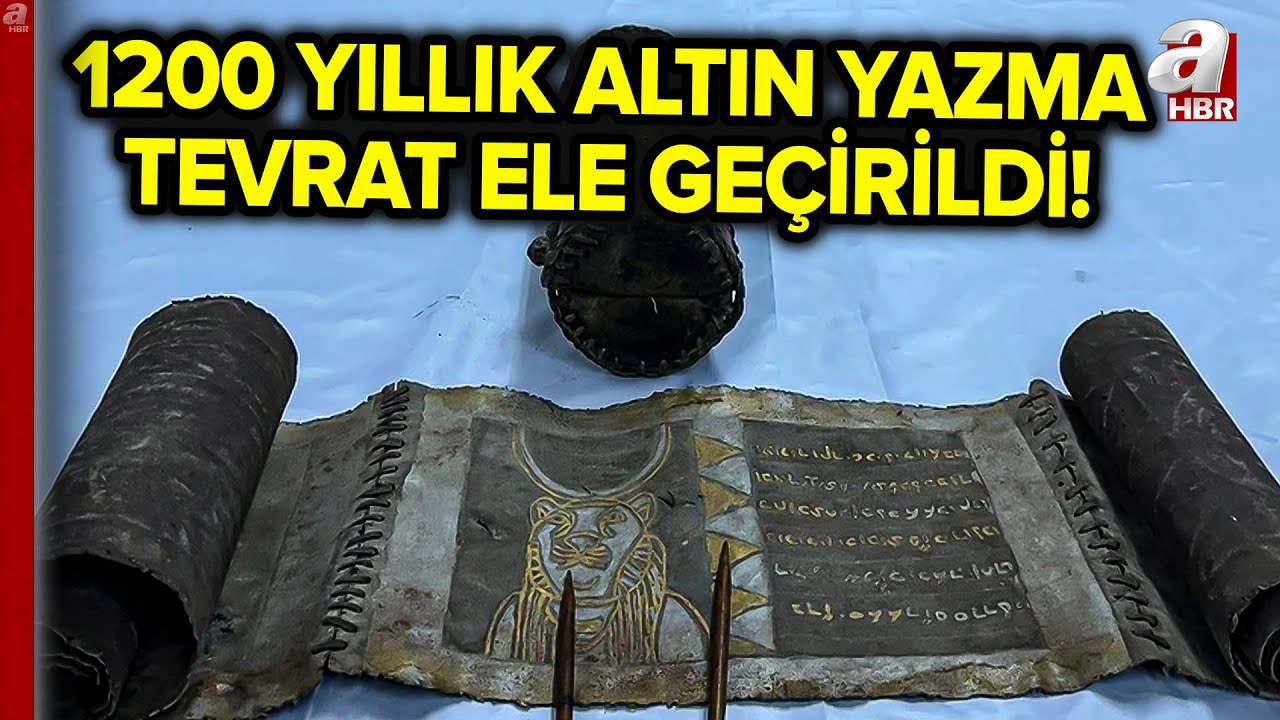 1200 Yıllık Altın Yazma Tevrat Ele Geçirildi! Tarihi Eser Kaçakçılarına Operasyon | A Haber