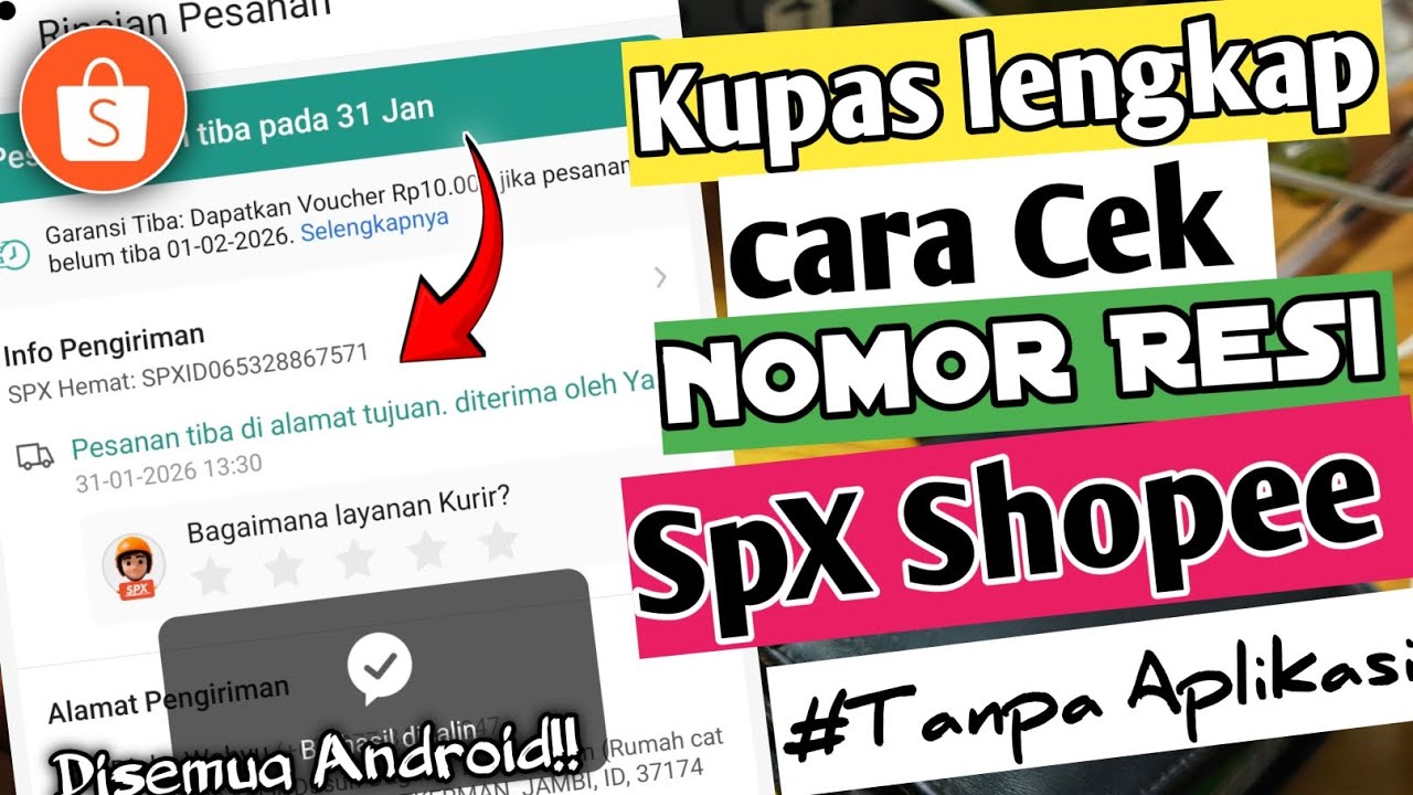 cara melacak nomor resi SPX shopee atau lacak paket SPX terbaru 