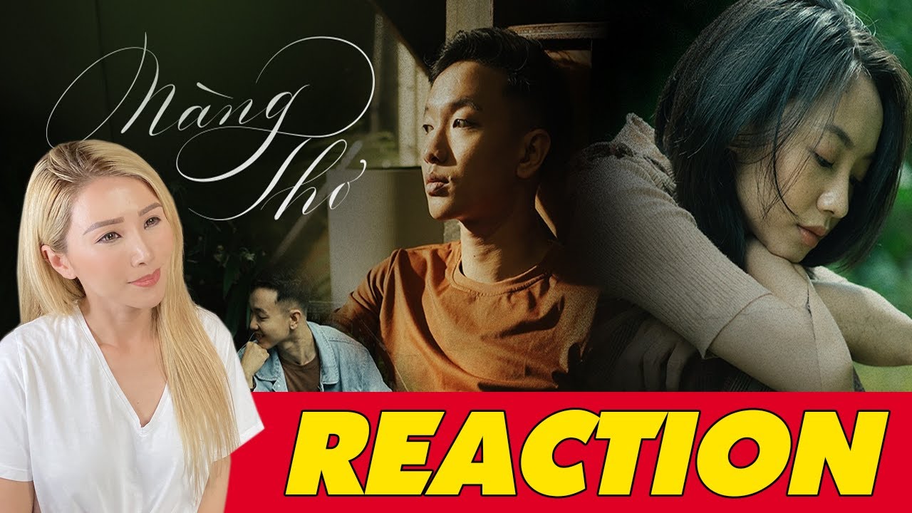 NÀNG THƠ - HOÀNG DUNG OFFICIAL MV | KIM LAM TV REACTION