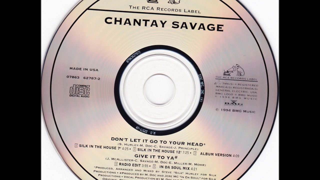 Chantay Savage - Don't Let It Go To Your Head (Silk In The House 7