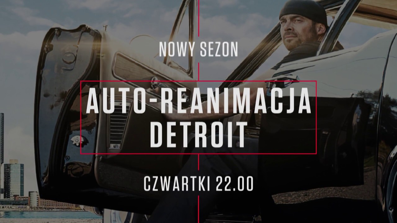 AUTO-REANIMACJA DETROIT | czwartki od 8 czerwca | na HISTORY