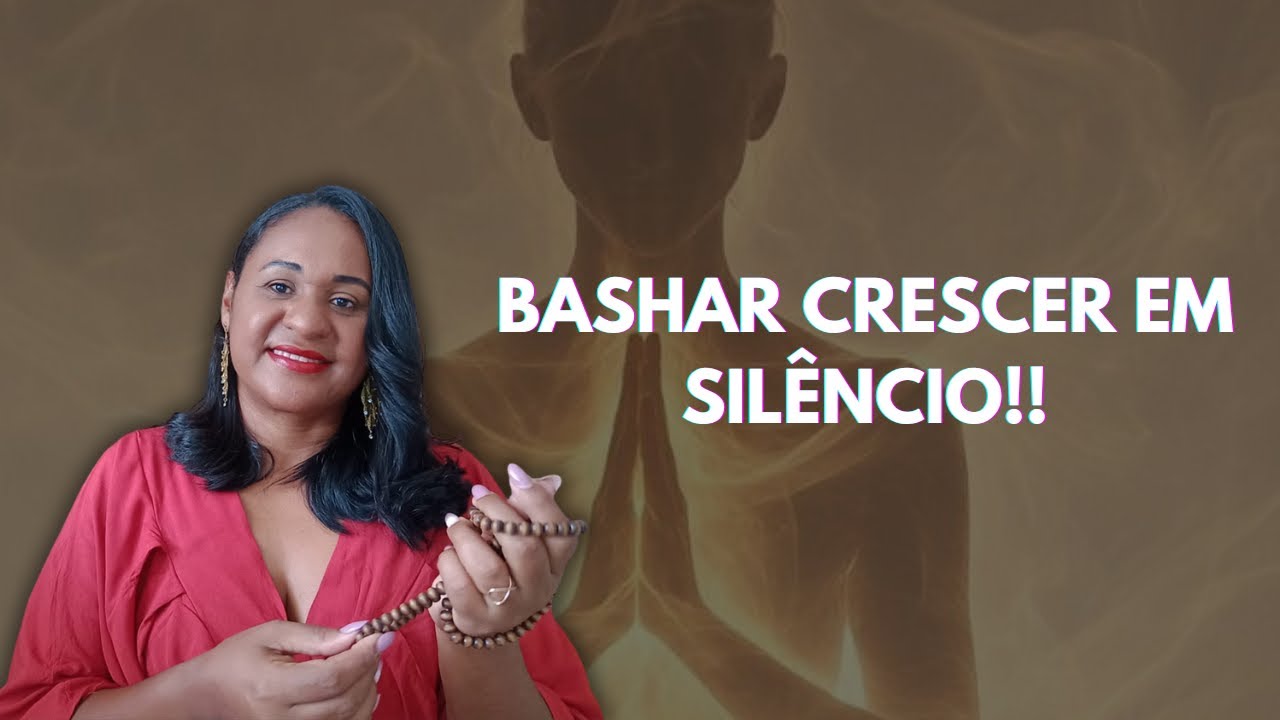 BASHAR, Crescer em SILÊNCIO 🤫