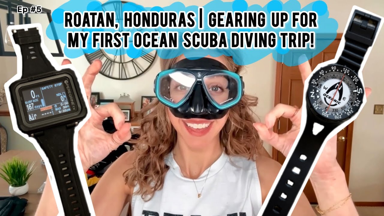 Roatán, Honduras | Gearing Up for My First Ocean Scuba Diving Trip!
