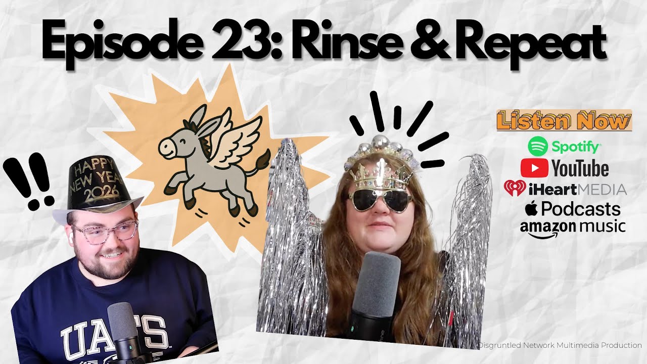 Episode 23: Rinse & Repeat