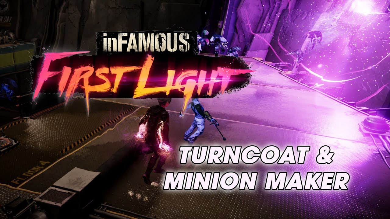Turncoat & Minion Maker - inFamous First Light Trophy