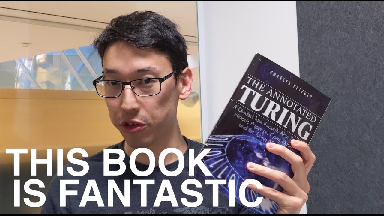 The Annotated Turing (by Charles Petzold) book review